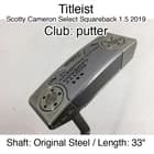 Titleist Scotty Cameron Select Squareback 1.5 2019 putter Putter 33" Original St
