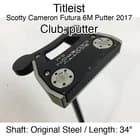 Titleist Scotty Cameron Futura 6M Putter 2017 putter Putter 34" Original Steel R