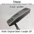 Titleist Scotty Cameron Special Select Newport 2 2020 putter Putter 33" Original