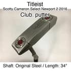 Titleist Scotty Cameron Select Newport 2 2016 putter Putter 34" Original Steel R