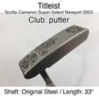 Titleist Scotty Cameron Super Select Newport 2023 putter Putter 33" Original Ste