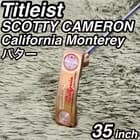 Titleist Scotty Cameron California Monterey Putter 35 inch From Japan