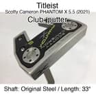 Titleist Scotty Cameron PHANTOM X 5.5 (2021) putter Putter 33" Original Steel Ri