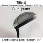 Titleist Scotty Cameron Select Newport 3 2018 putter Putter 34" Original Steel R