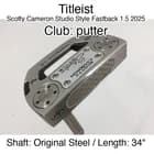 Titleist Scotty Cameron Studio Style Fastback 1.5 2025 putter Putter 34" Origina