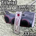 Titleist Scotty Cameron California Monterey 1.5 Putter 33 inch From Japan